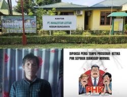 Diduga PT. TKWL Siak Jebak dan PHK Karyawannya Secara Sepihak: Karyawan Diusir dan Abaikan Hak Normatifnya 