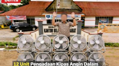 “Fiktif” Kipas Angin 12 Unit Ditelan Hantu, Camat Dan Bendahara Bawa Nama Bappeda