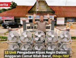 Ketua DPC AKPERSI Labuhanbatu Raya Angkat Bicara Terkait Pemberitaan Kipas Angin 12 Unit Diduga Fiktif Di Kec. Bilah Barat